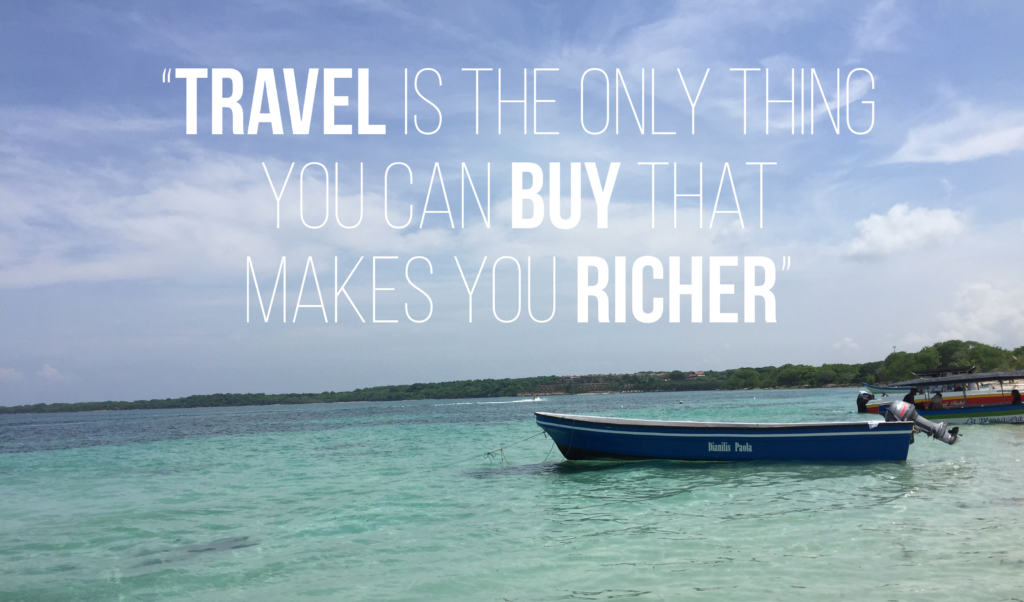 Photo Caraibes avec citation : "Travel is the only thing you can buy that makes you richer" 